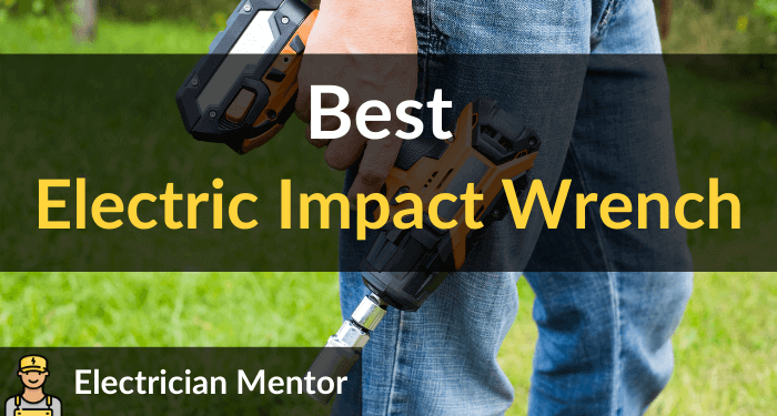 Best Electric Impact Wrench