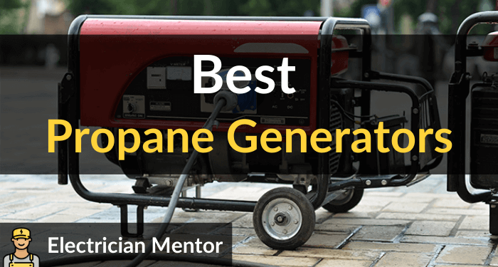 Best Propane Generators