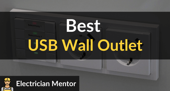 Best Usb Wall Outlet
