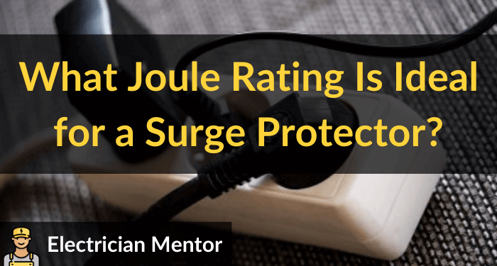 what joule rating is ideal for a surge protector