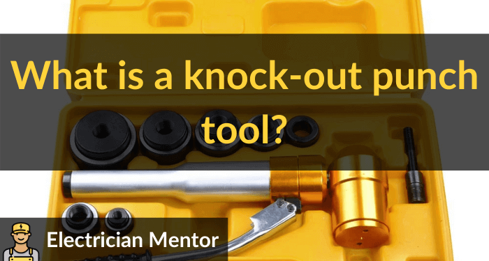 what is a knock out punch tool